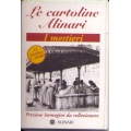 Le cartoline Alinari - I Mestieri